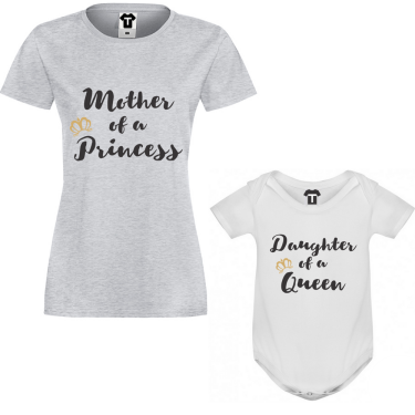 Set mama si bebe Mother of a princess/Daughter of a queen