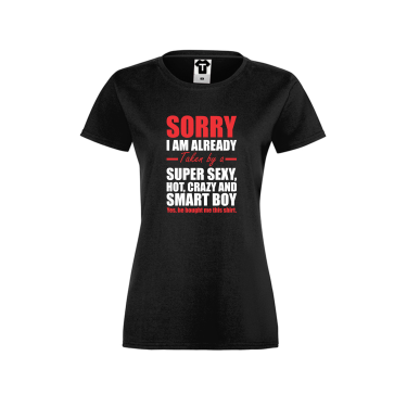 Tricou de dama negru Taken by Super Sexy, Hot, Crazy and Smart Tricou de dama negru Taken by Super Sexy, Hot, Crazy and Smart