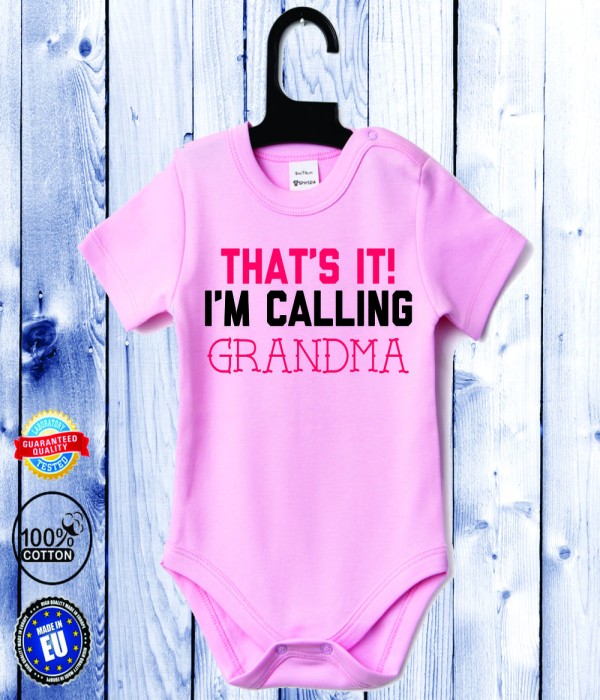 Body bebelusi cu maneca scurta roz I'm calling GRANDMA