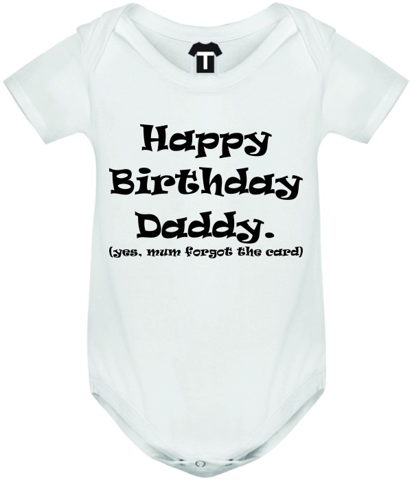 Body bebelusi Happy Birthday Daddy Body bebelusi Happy Birthday Daddy