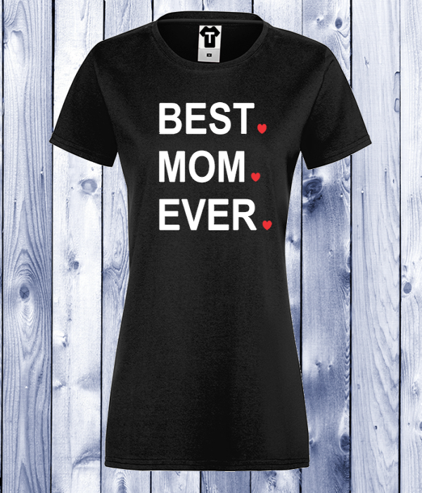 Tricou de dama negru BEST MOM EVER.