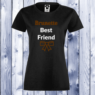 Tricou de dama negru BRUNETTE BEST FRIEND