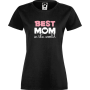 Tricou de dama Best Mom