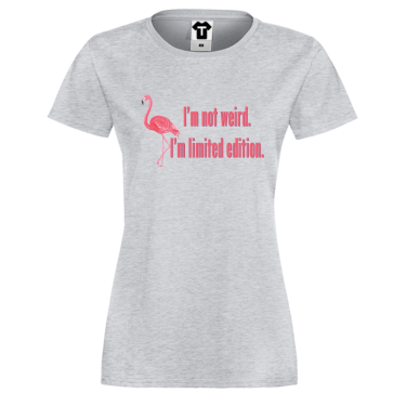 Tricou de dama gri I am not Weird Flamingo