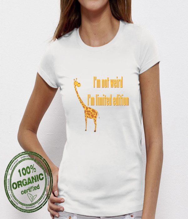 Tricou de dama alb I am not Weird Giraffe Tricou de dama alb I am not Weird Giraffe