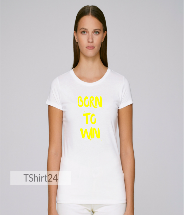 Tricou de dama din bumbac organic Born to Win Tricou de dama din bumbac organic Born to Win