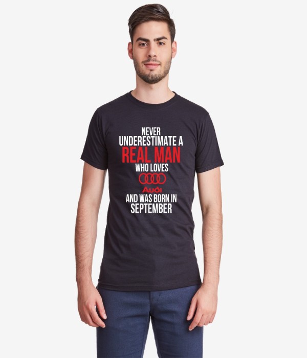 Tricou de barbati Never Underestimate a Real Man Audi