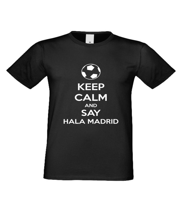 Tricou de barbati KEEP CALM and SAY HALA MADRID Negru Tricou de barbati KEEP CALM and SAY HALA MADRID Negru