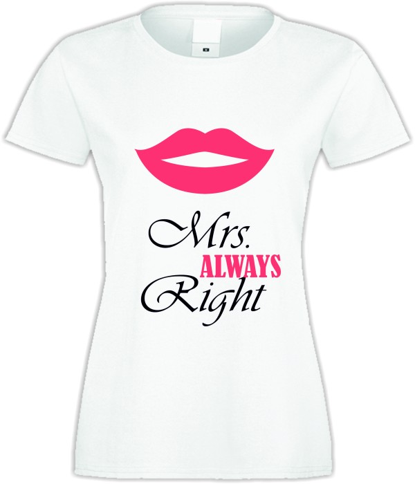 Tricou de dama Mrs. Always Right 2 