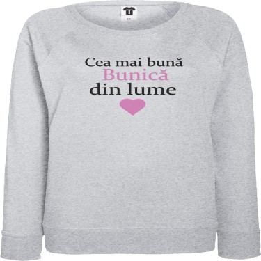 Bluza de dama pe gri sau albastru inchis Cea mai buna Bunica din lume Bluza de dama pe gri sau albastru inchis Cea mai buna Bunica din lume
