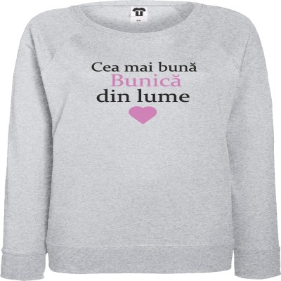 Bluza de dama pe gri sau albastru inchis Cea mai buna Bunica din lume Bluza de dama pe gri sau albastru inchis Cea mai buna Bunica din lume
