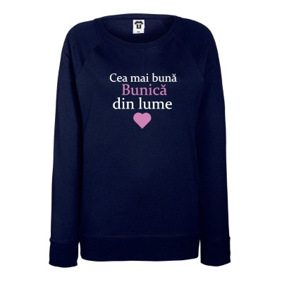 Bluza de dama pe gri sau albastru inchis Cea mai buna Bunica din lume Bluza de dama pe gri sau albastru inchis Cea mai buna Bunica din lume