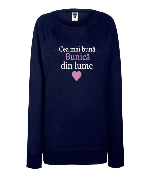 Bluza de dama pe gri sau albastru inchis Cea mai buna Bunica din lume Bluza de dama pe gri sau albastru inchis Cea mai buna Bunica din lume