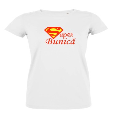 Tricou pentru femei pe alb sau pe negru Super Bunica